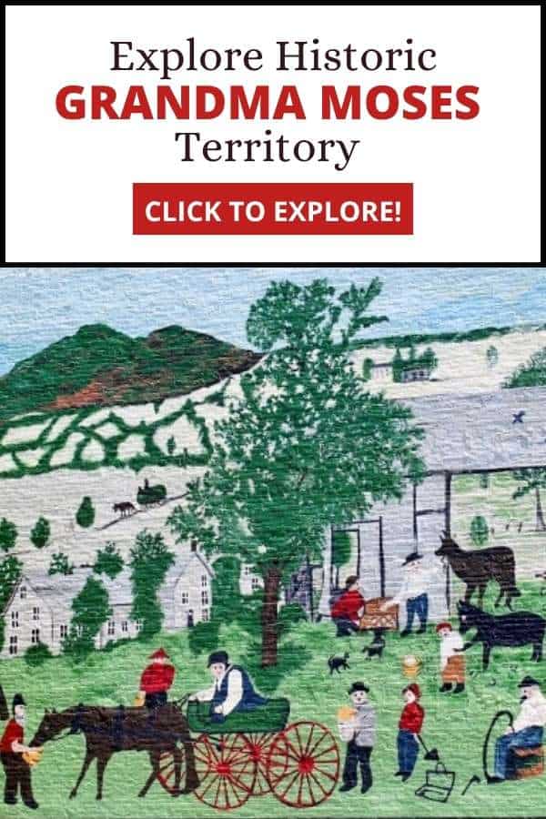 Image of a Grandma moses painting with text: Explore Historic Grandma Moses Territory