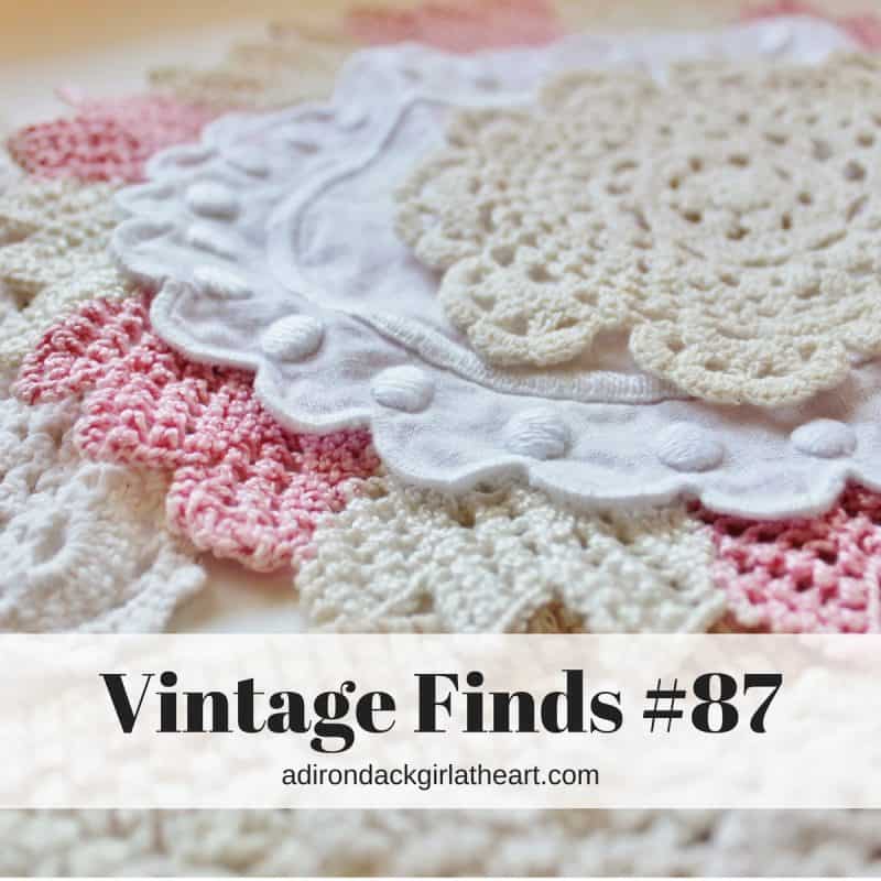 Vintage Finds #87 adirondackgirlatheart.com Vintage Finds #87 adirondackgirlatheart.com