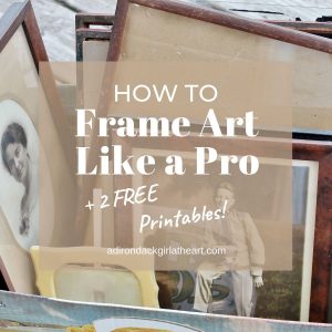 How to Frame Like a Professional adirondackgirlatheart.com