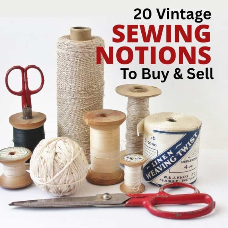 Vintage Finds #159 Sewing Notions collection of thread, string and scissors: 20 Vintage sewing notions to buy and sell