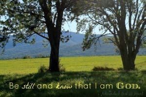 be still and know