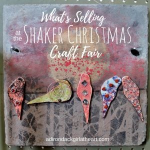 What's Selling at the Shaker Christmas Craft Fair adirondackgirlatheart.com
