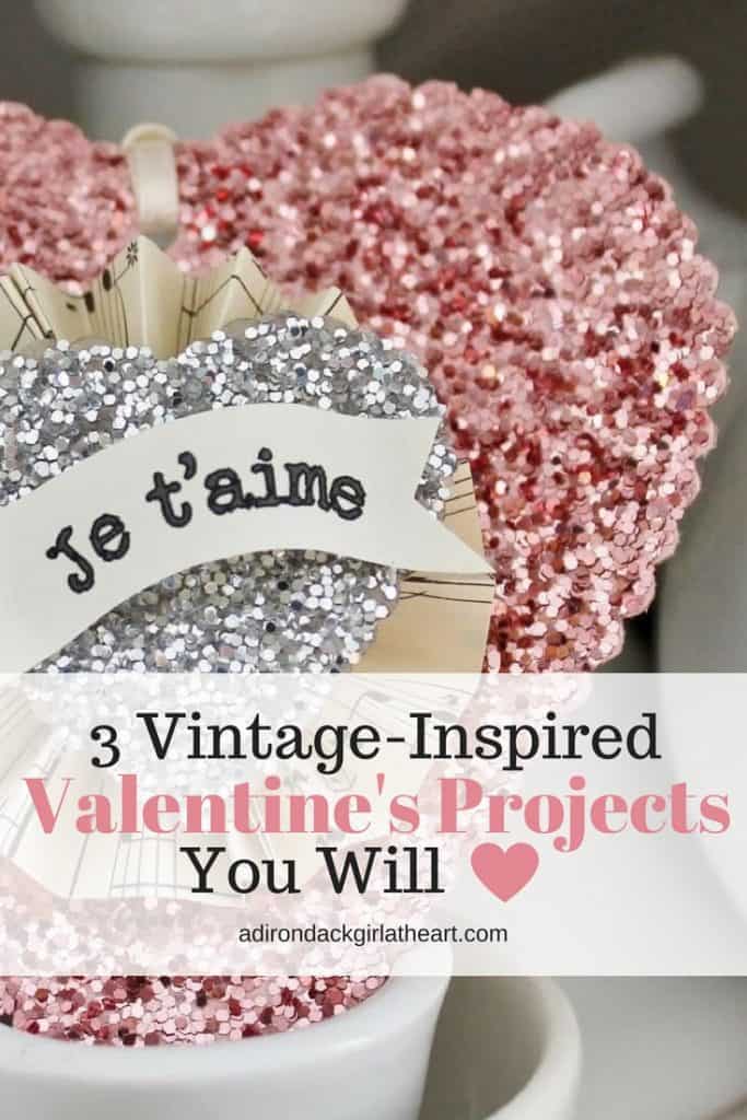 3 vintage inspired valentine's projects that you will love adirondackgirlatheart.com