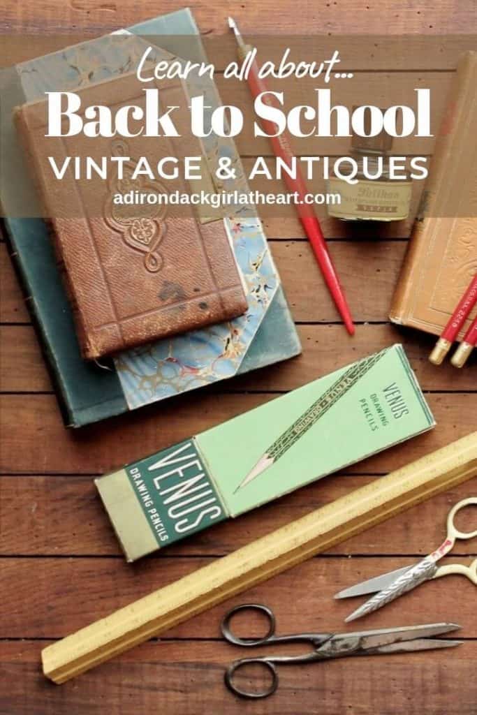 Back to School Vintage & Antiques adirondackgirlatheart.com