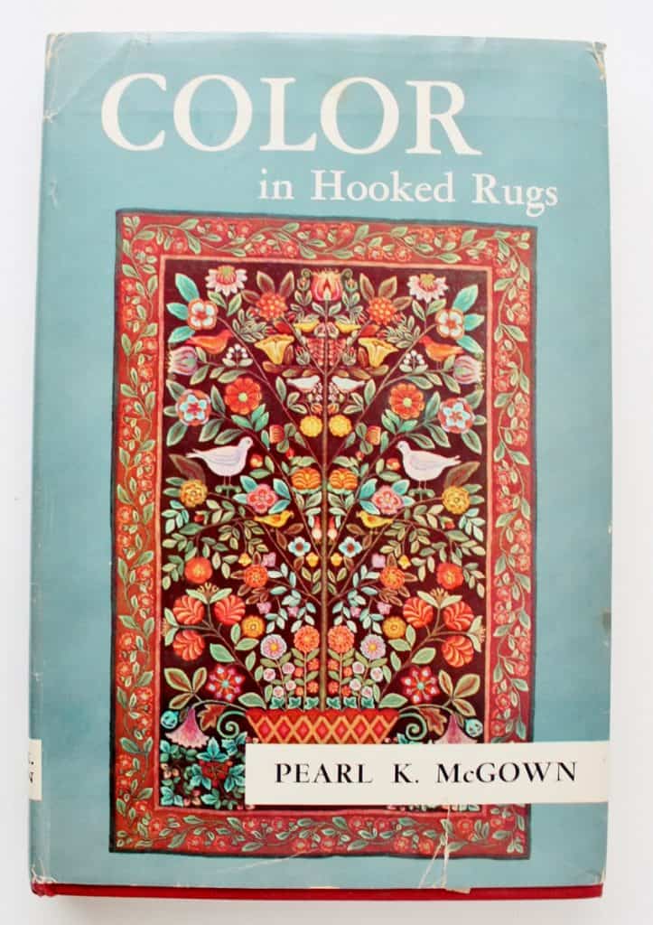 Color in Hooked Rugs by Pearl McGown 