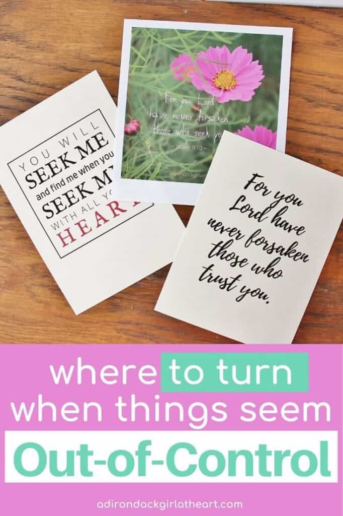 free printables with text: where to turn when things seem out of control