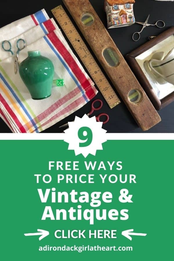 9 FREE Ways to Price Antiques • Adirondack Girl Heart