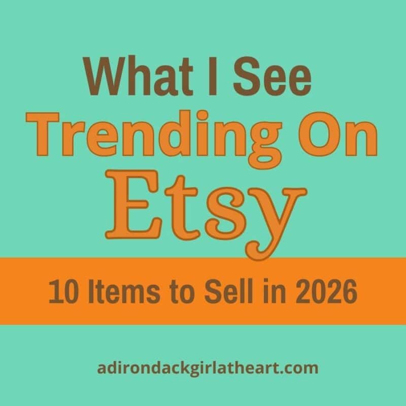What I see trending on Etsy: 10 items to sell in 2026